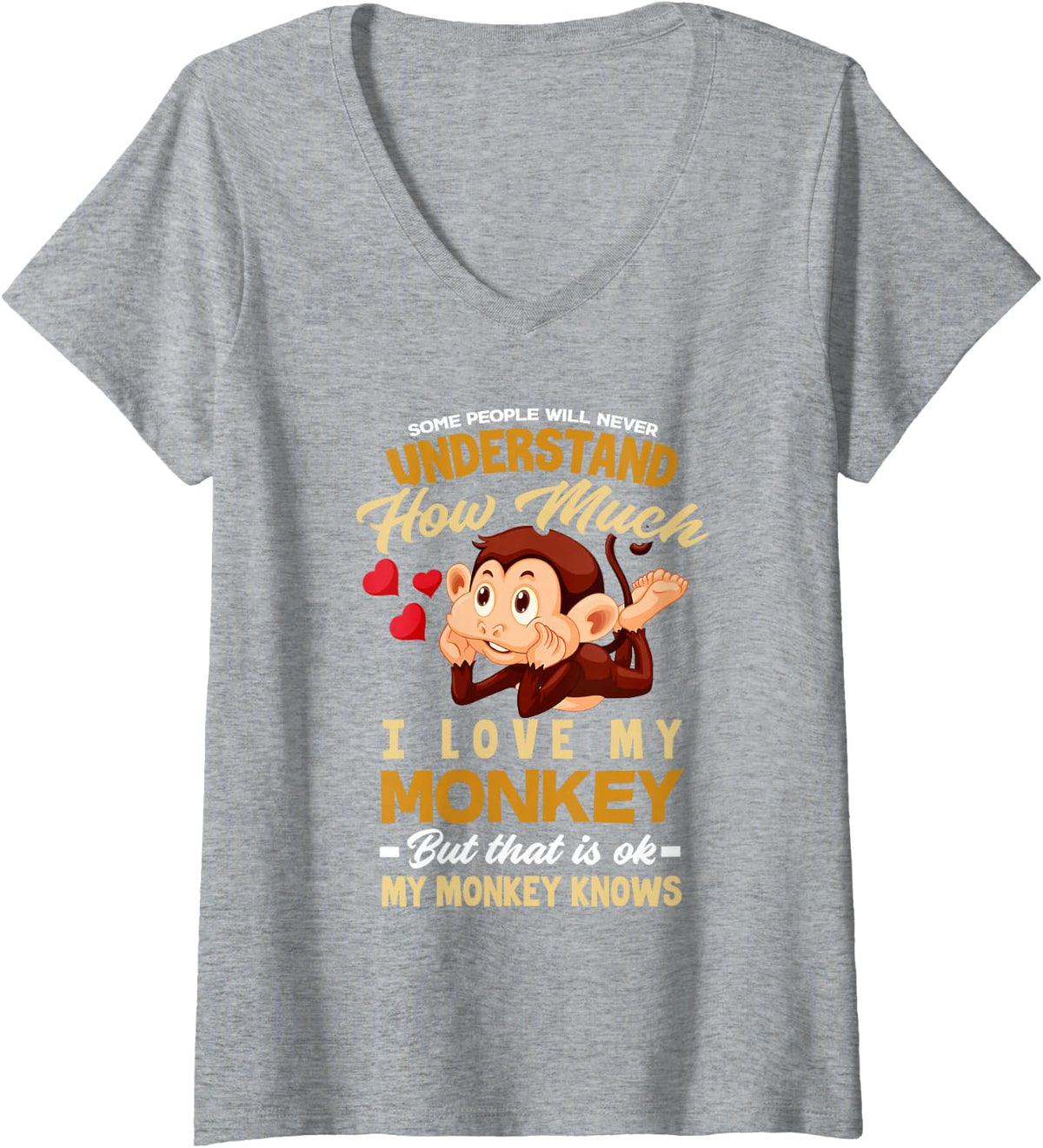Womens I Love My Monkey My Monkey Knows - Fun Monkey Owner V-Neck T-Shirt - Heather Grey