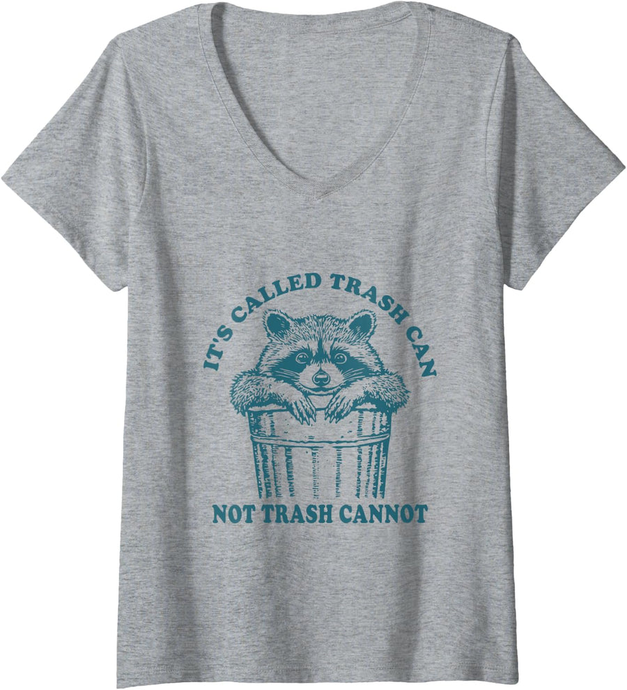Women's It's Called Trash Can Not Trash Cannot Funny Garbage Raccoon V-Neck T-Shirt - Heather Grey