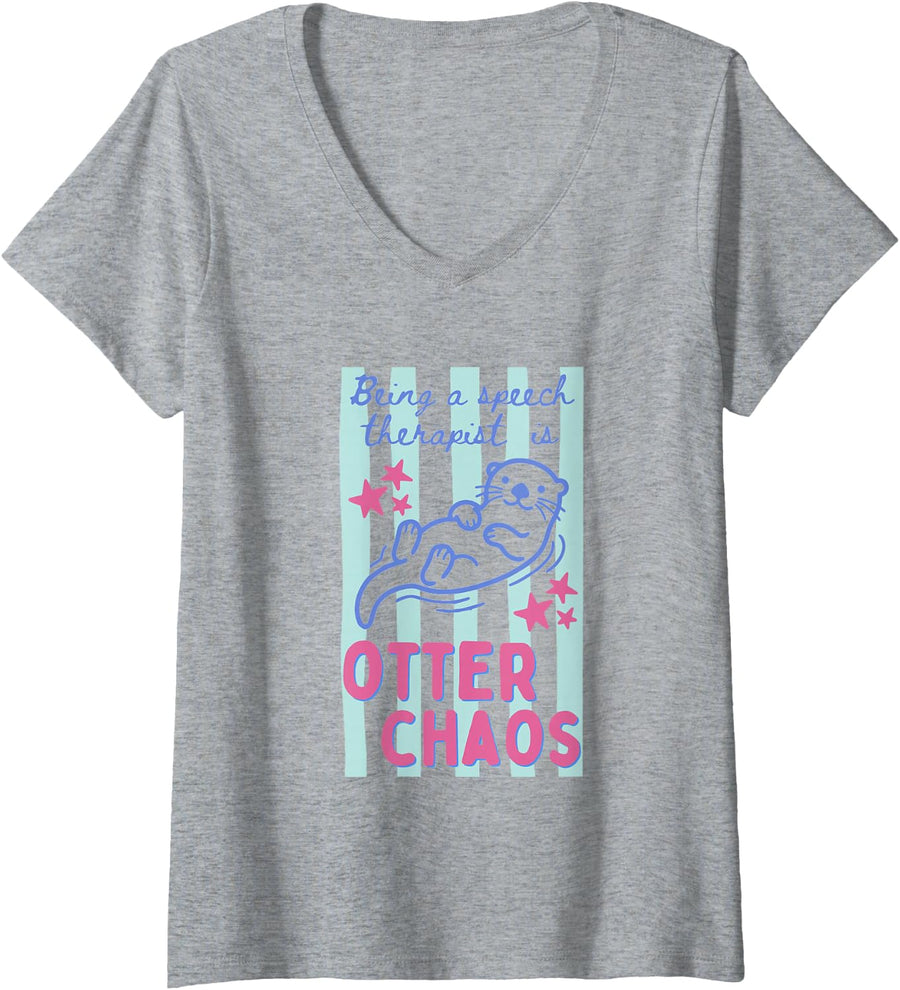 Women's Stripes Being A Speech Therapist is Otters Chaos SLP SLPA V-Neck T-Shirt - Heather Grey