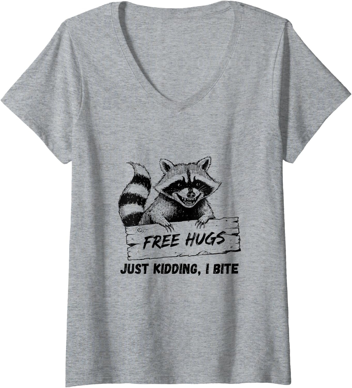 Women's Free-Hugs Just-Kidding I Bite Funny Raccoon Trash Panda V-Neck T-Shirt - Heather Grey