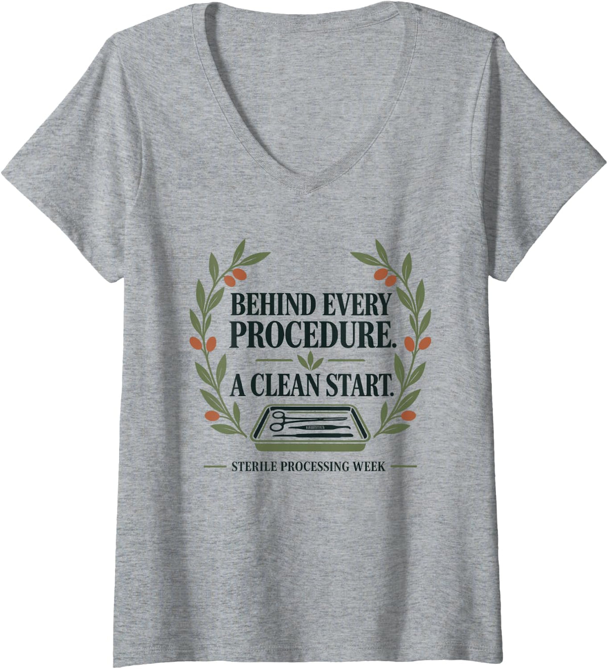 Women's Sterile Processing Tech Week: A Clean Start SPD Medical V-Neck T-Shirt - Heather Grey