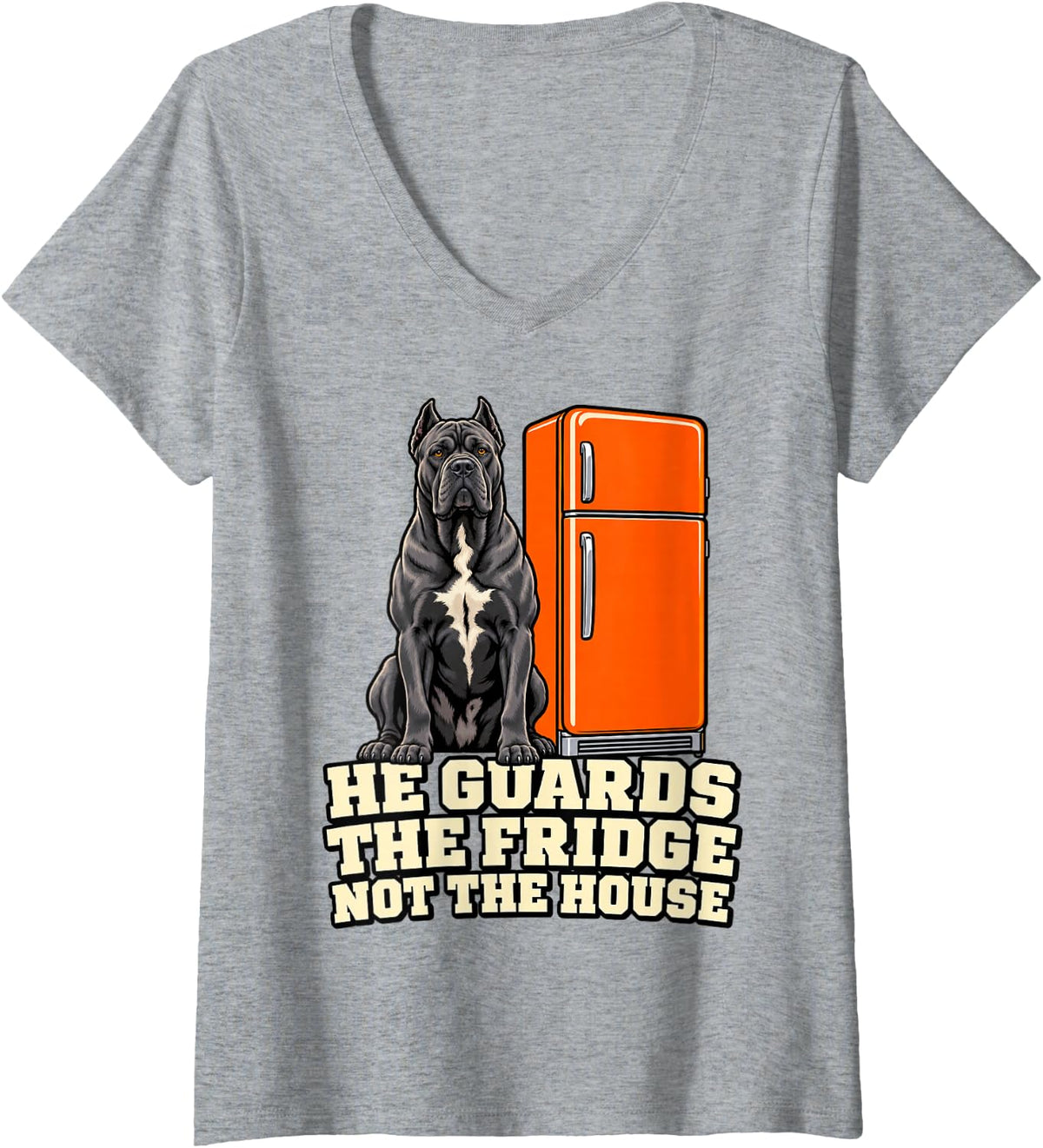 Women's Cane Corso He Guards The Fridge Not The House Dog Mom Puppy V-Neck T-Shirt - Heather Grey