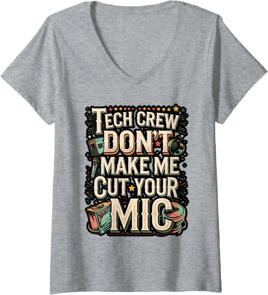 Women's Funny Theater Stage Crew Drama Stage Manager Tech Crew V-Neck T-Shirt - Heather Grey