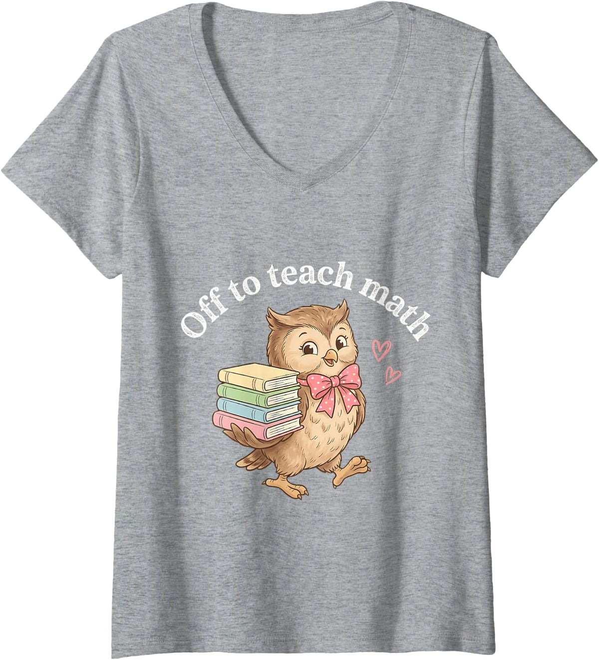 Women's Off to Teach Math Back to School Funny Math Teacher V-Neck T-Shirt - Heather Grey