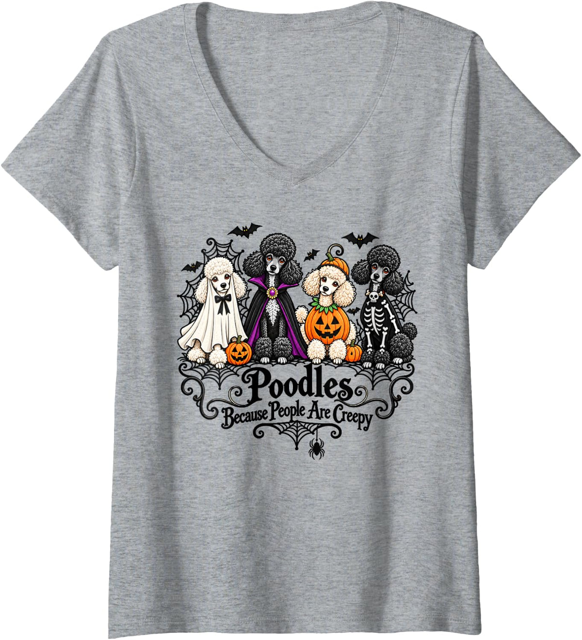 Women's Poodles Because People are Creepy Halloween Dogs Costume V-Neck T-Shirt - Heather Grey