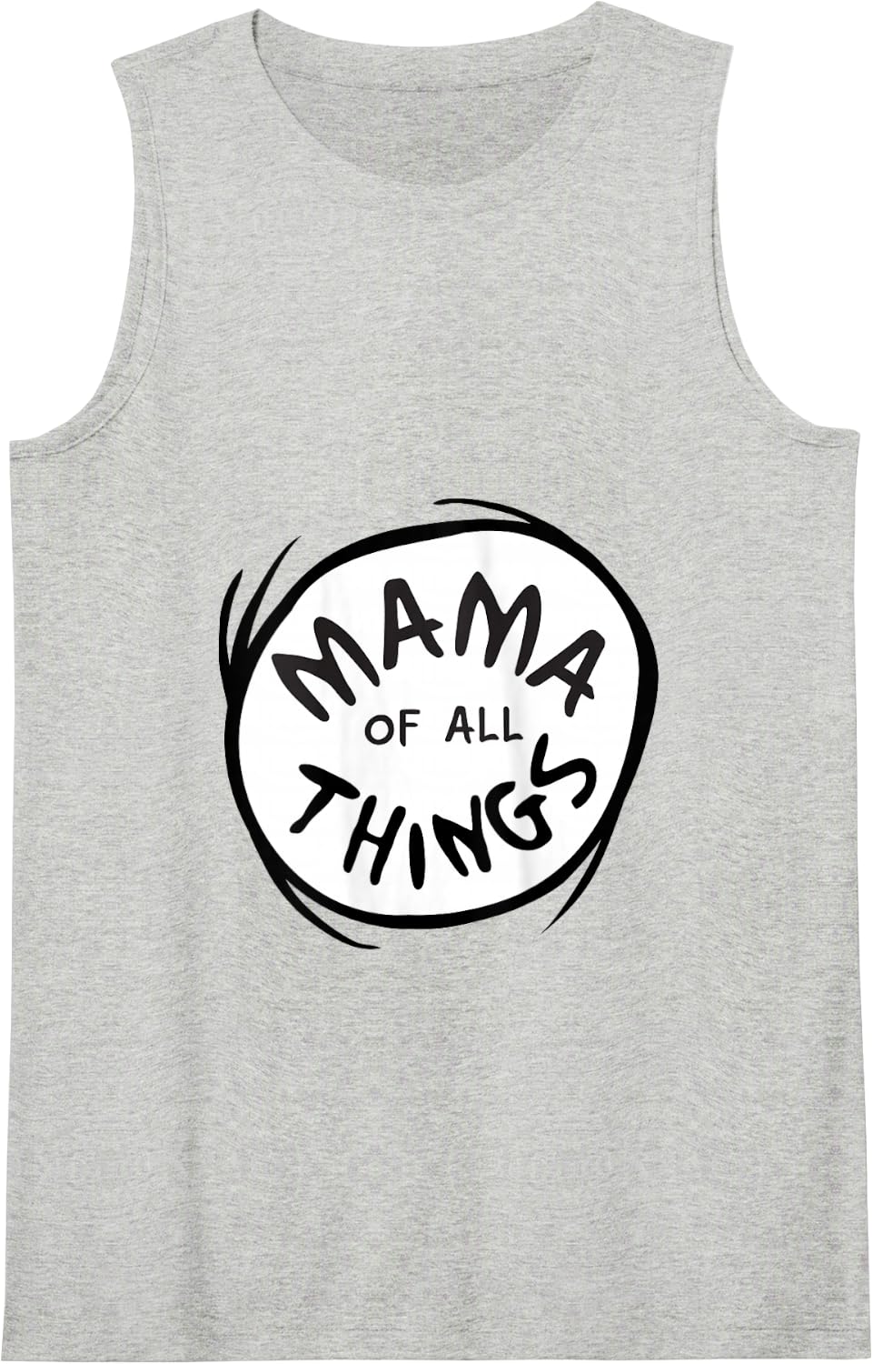 Dr. Seuss Mama of all Things Emblem Tank Top - Heather Grey