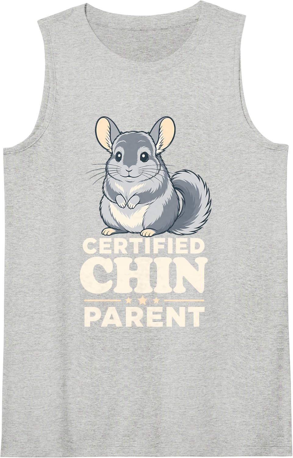 Certified Chin Parent Chinchilla Pet Lover Owner Tank Top - Heather Grey