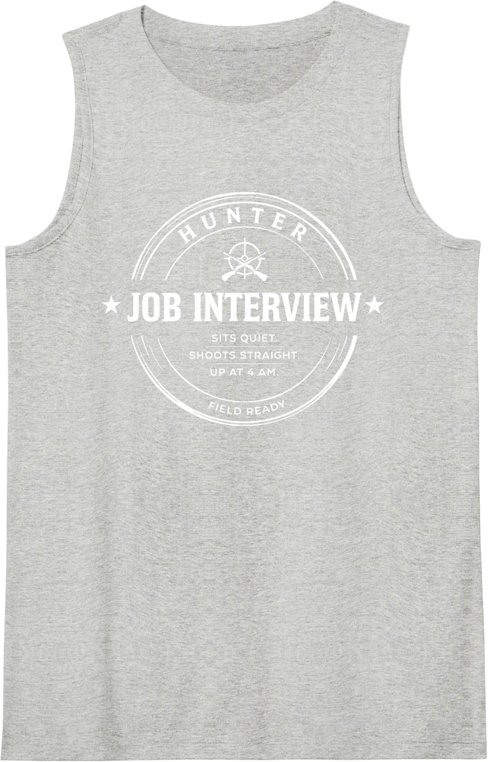 Funny Deer Hunting Humor Hunter Job Interview Bow Hunt Camp Sleeveless Tank Top - Heather Grey