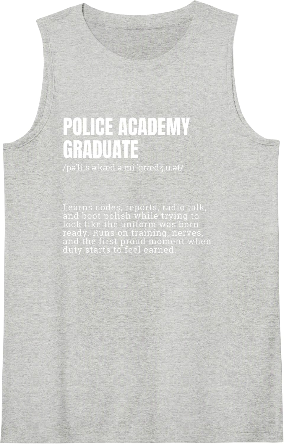 Police Academy Graduate Dictionary Definition Sleeveless Tank Top - Heather Grey