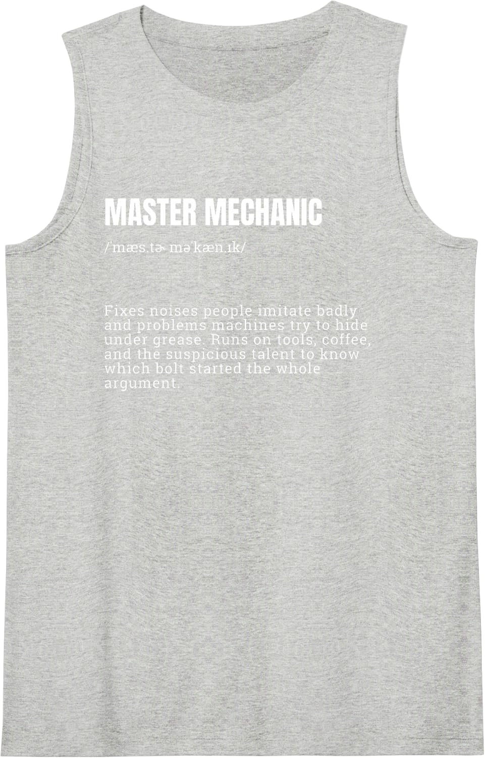 Master Mechanic Definition Technician Sleeveless Tank Top - Heather Grey