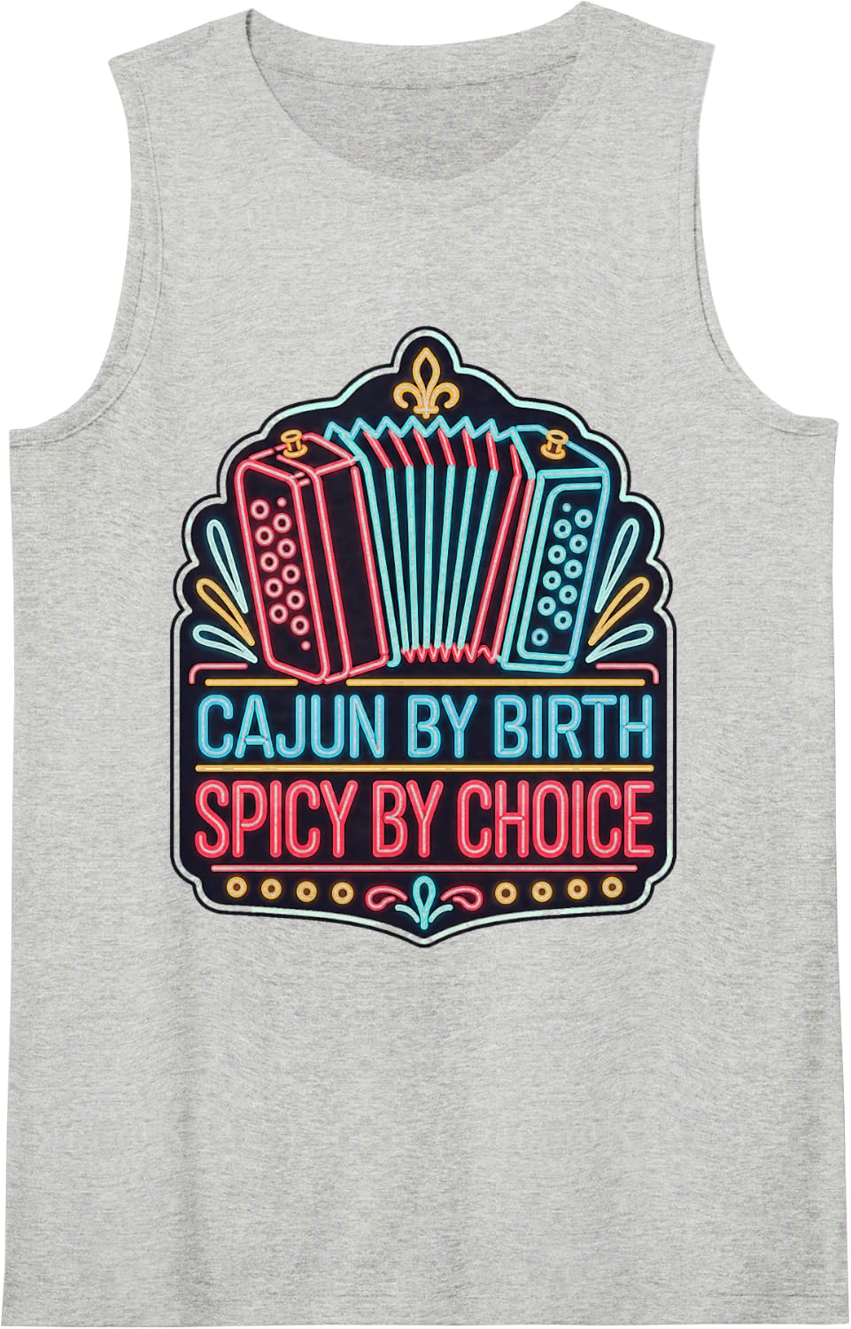 Cajun By Birth Spicy By Choice Louisiana Mardi Gras Sleeveless Tank Top - Heather Grey