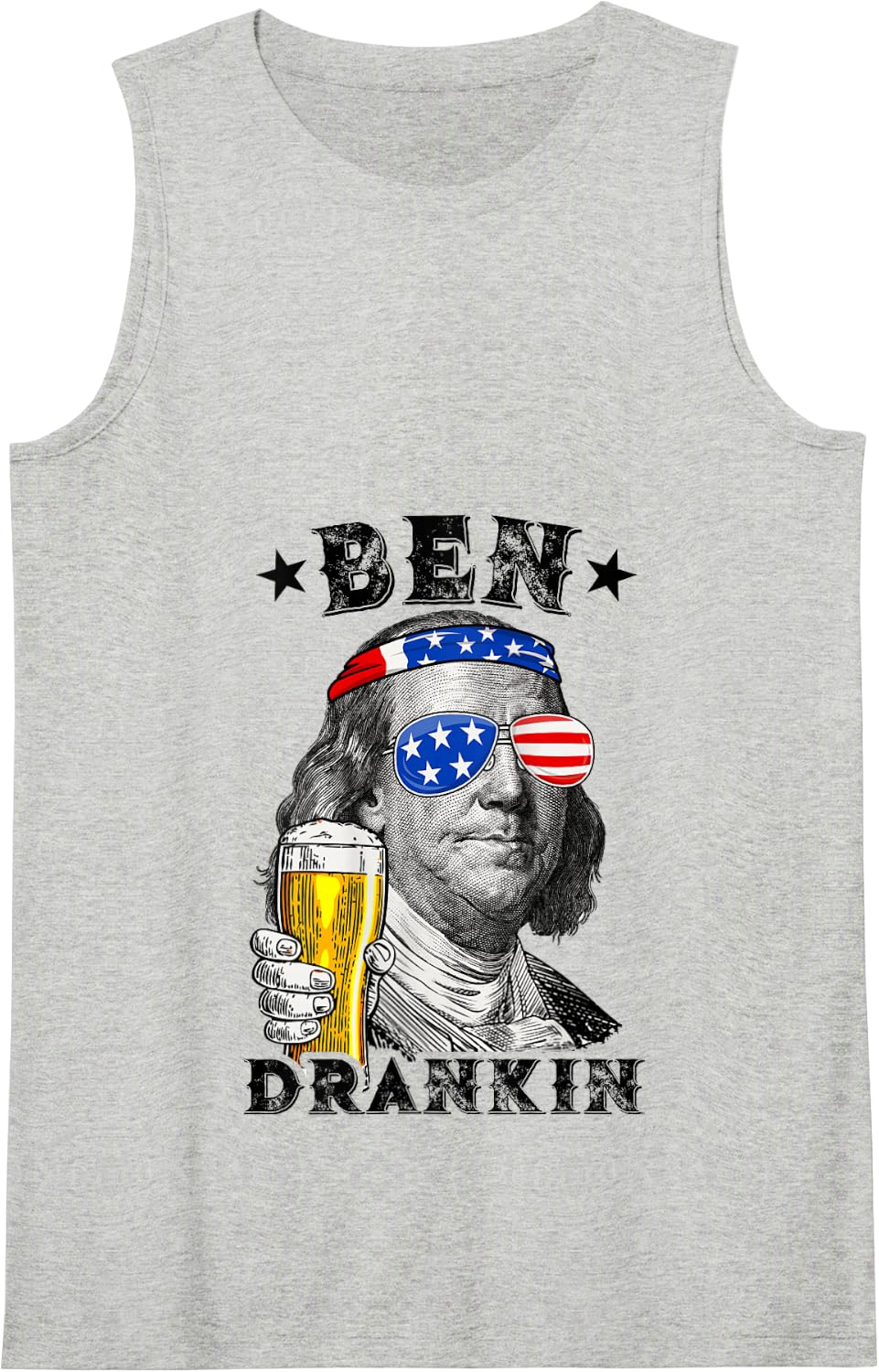 Ben Drankin Funny Patriotic Us Flag History 4th of July Beer Tank Top - Heather Grey