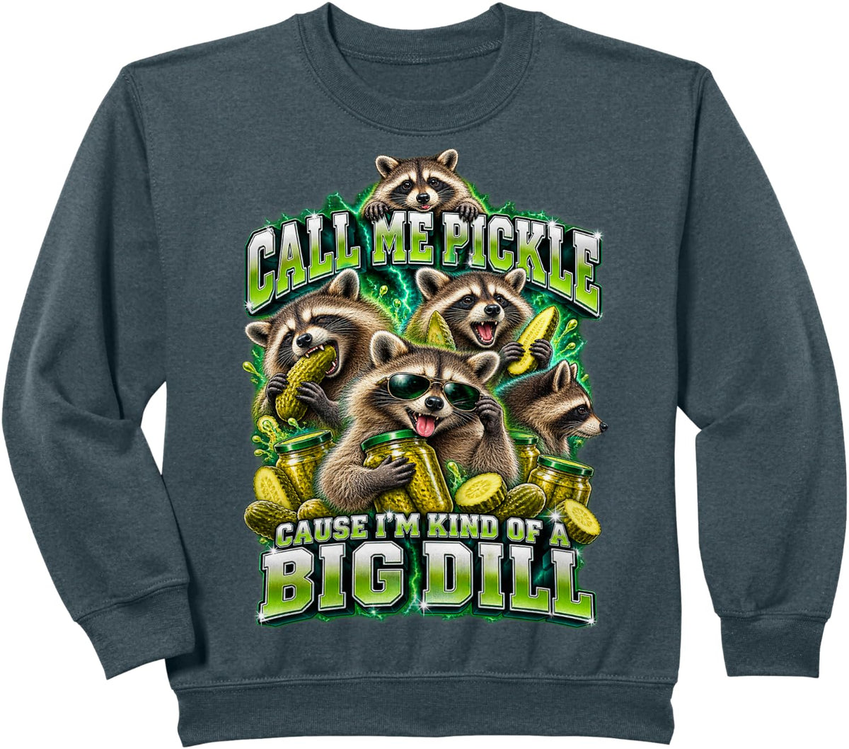 Raccoon Pickles Call Me Pickle Funny Raccoons Bootleg Memes Sweatshirt - Dark Heather Grey