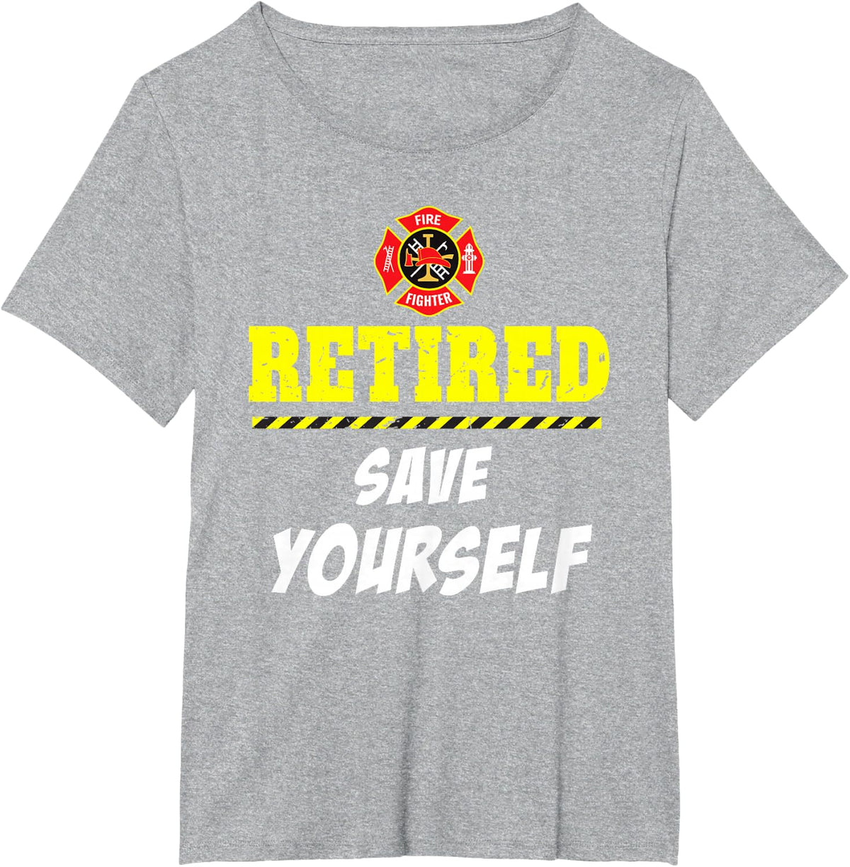 Firefighter Funny Retirement T Shirt Gifts for Men & Women T-Shirt - Heather Grey