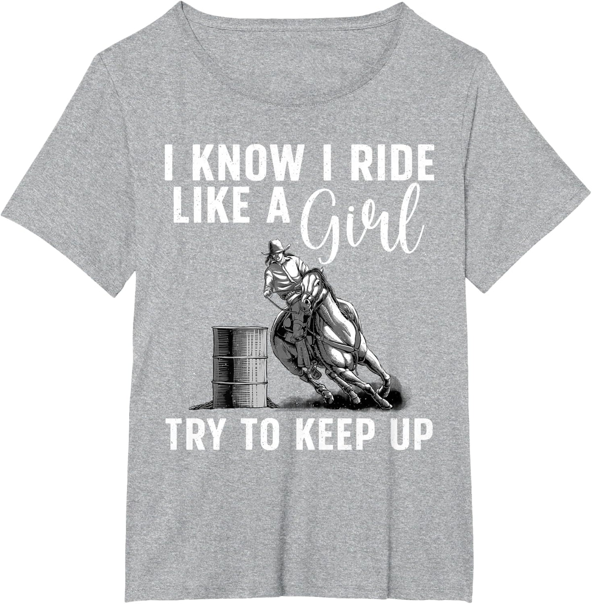Funny Barrel Racing Art Girls Women Horse Racing Lovers T-Shirt - Heather Grey