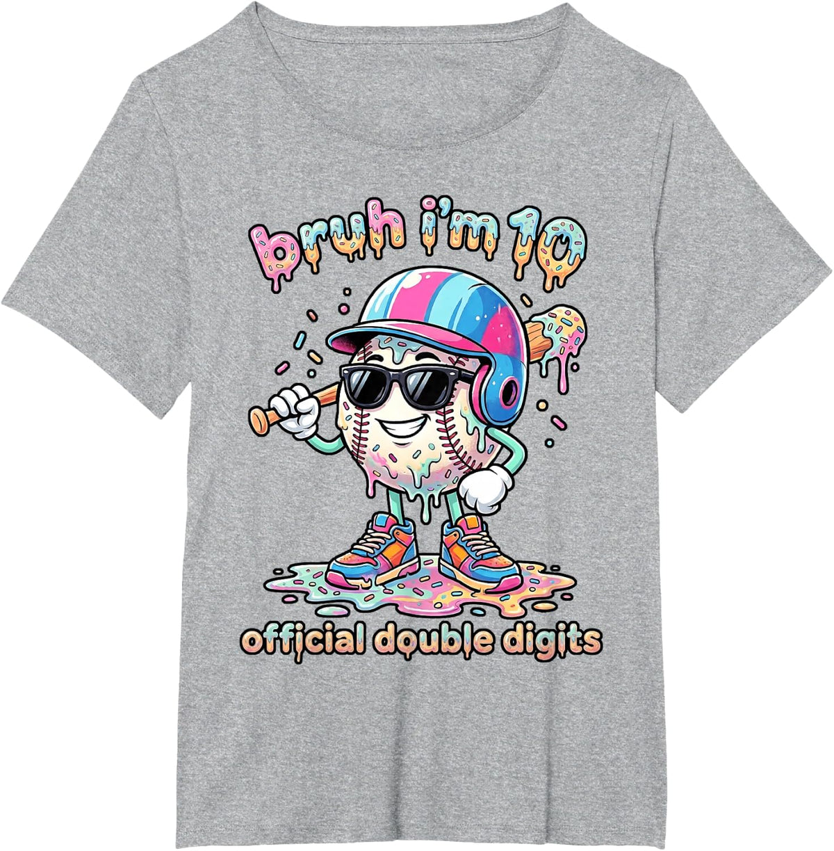 Bruh I'm 10 Ten Double Digits Baseball Drip 10th Birthday T-Shirt - Heather Grey