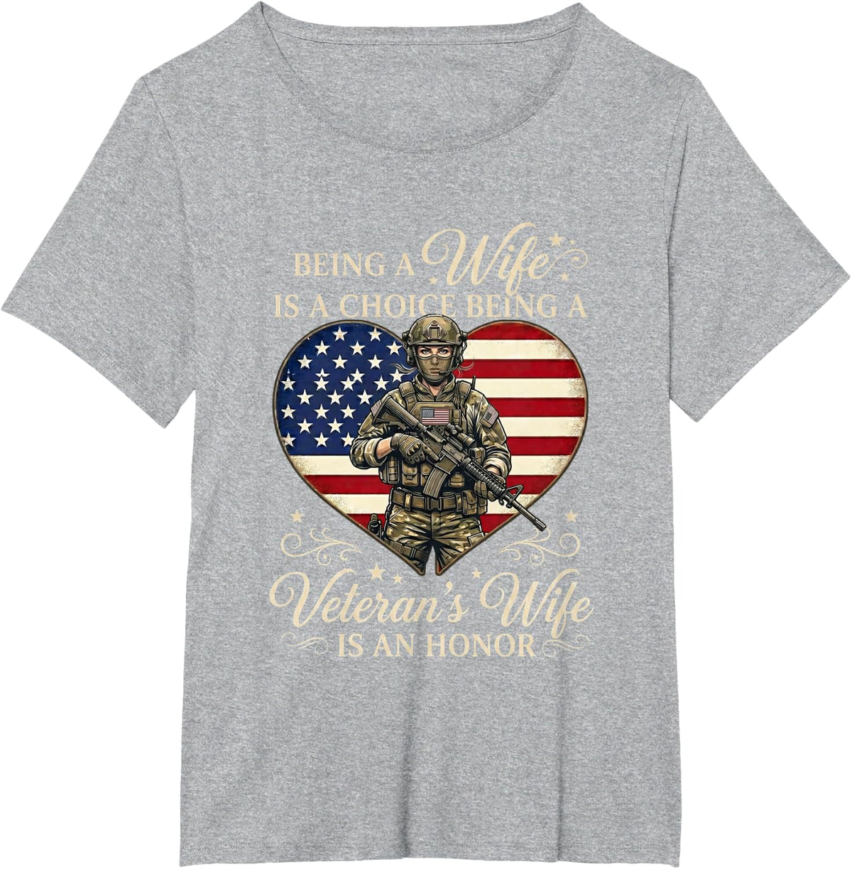 Patriotic Veterans Day Being A Veterans Wife is an Honor T-Shirt - Heather Grey