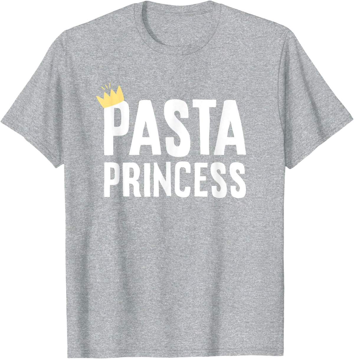 Pasta Princess Crown Funny Food Gift T-shirt T-Shirt - Heather Grey