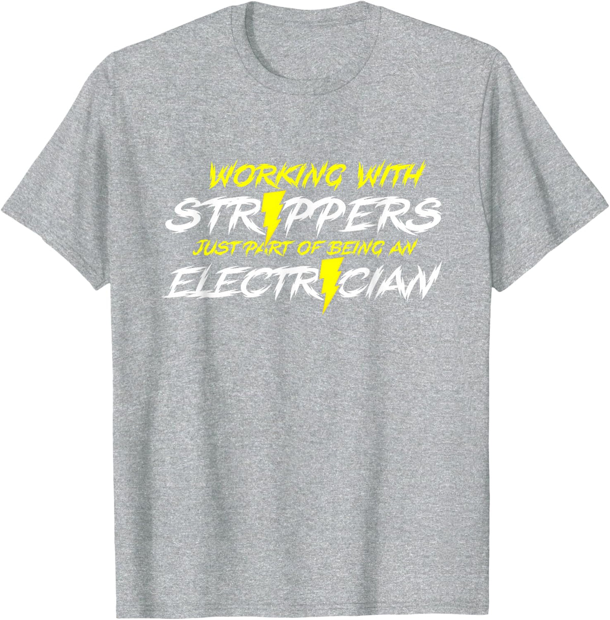 Electrician Working With Strippers Electricity Lineman Light T-Shirt - Heather Grey