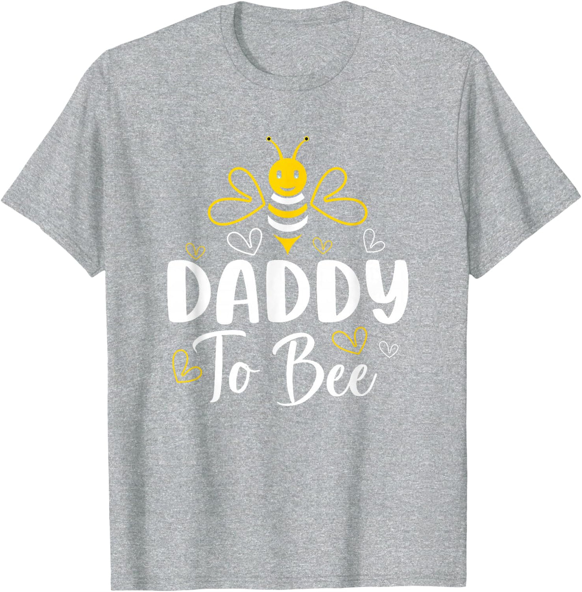 Daddy to Bee Pregnancy Announcement Baby Shower Daddy T-Shirt - Heather Grey