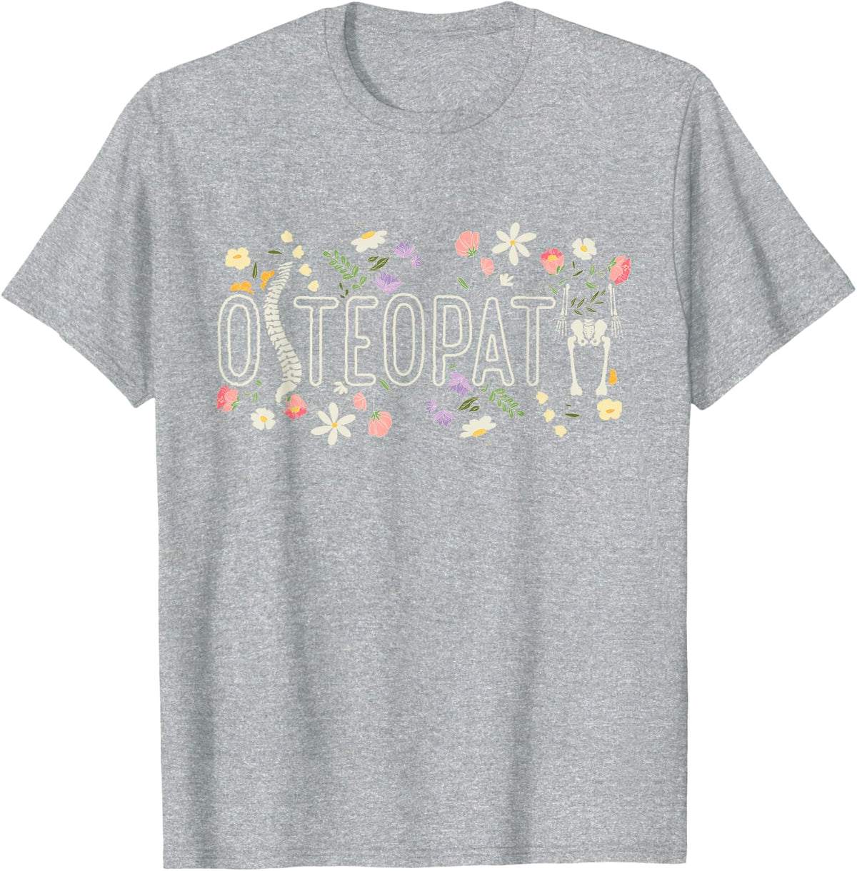 Doctor of Osteopathic Medicine DO Osteopathy T-Shirt - Heather Grey