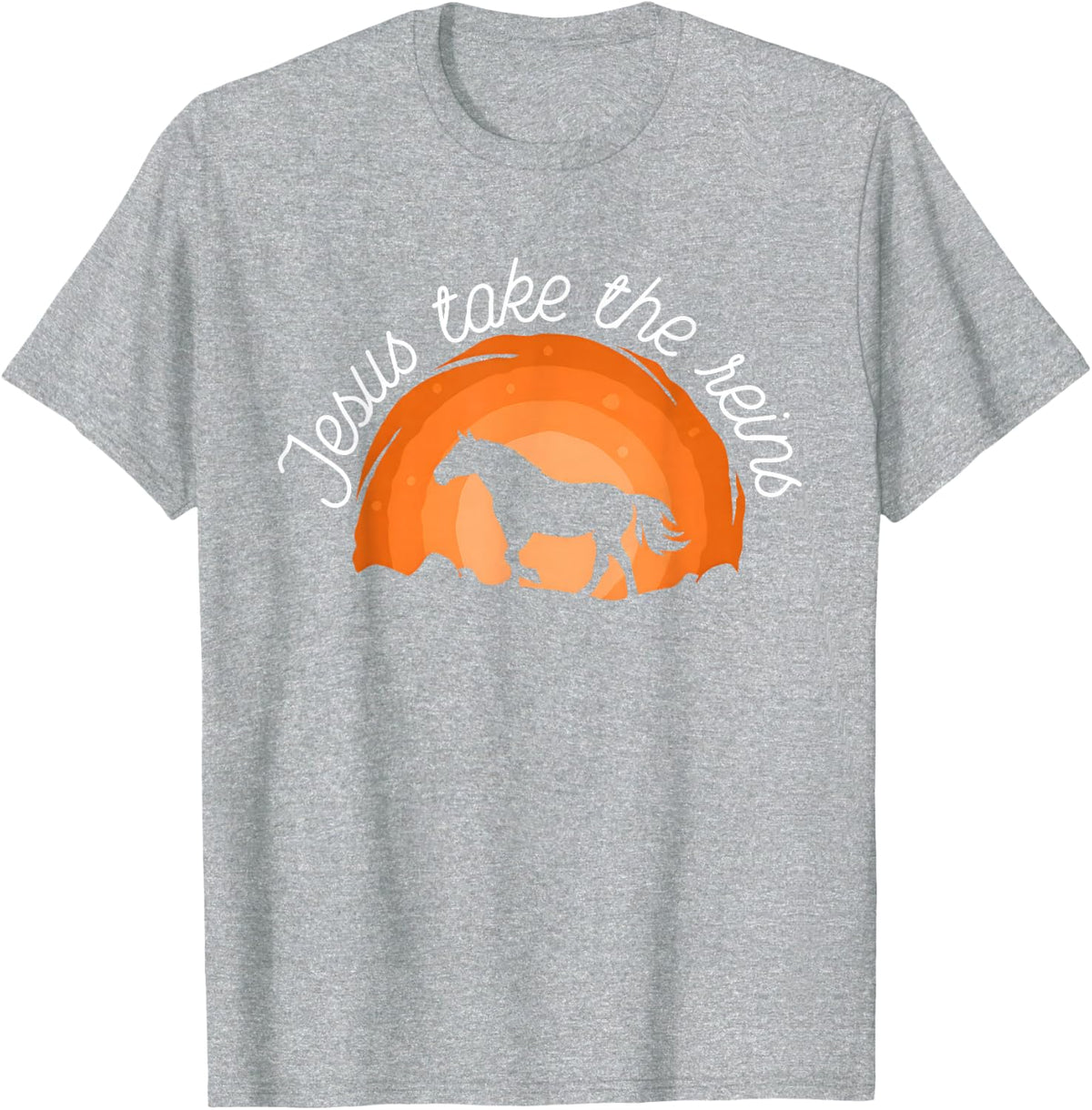 Jesus Take The Reins Christian Horse Lover Western Sunset T-Shirt - Heather Grey