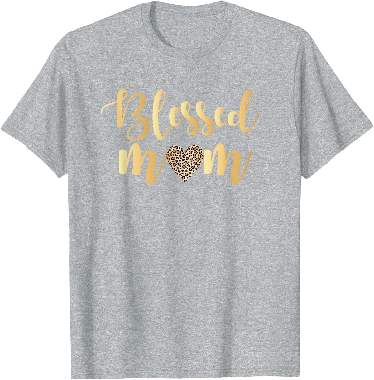 Blessed Mom Leopard Print W/ Gold Text Mother’s Day Gift T-Shirt - Heather Grey