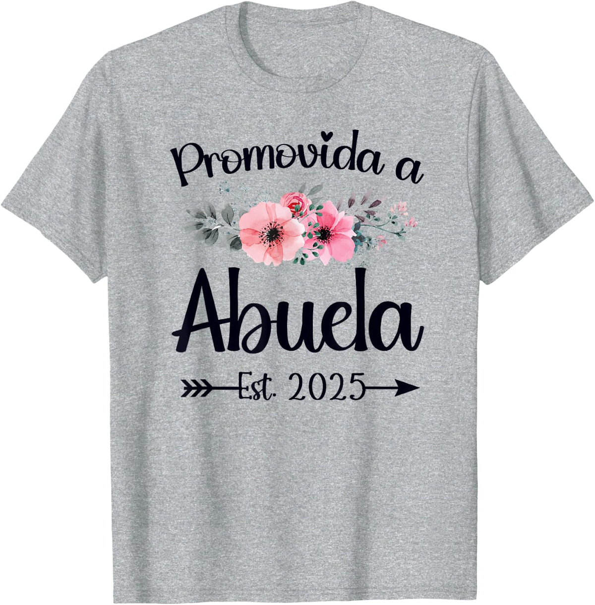 Promovida A Abuela Est 2025 Pregnancy Announcement Grandma T-Shirt - Heather Grey
