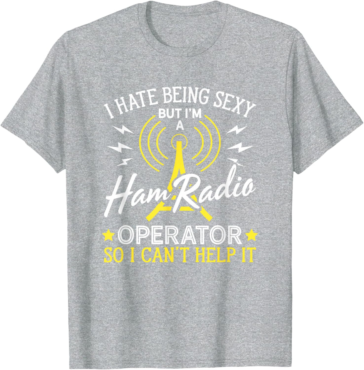 Ham Radio Operator - Operator Ham Radio Amateur Radio T-Shirt - Heather Grey