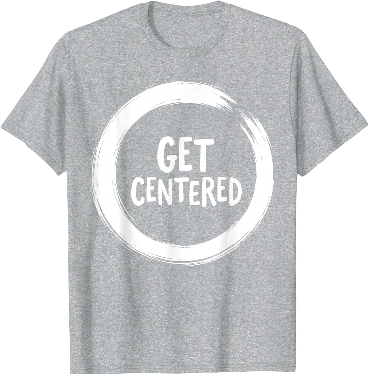 Get Centered Pottery Wheel Potter Ceramics Artist Tee T-Shirt - Heather Grey