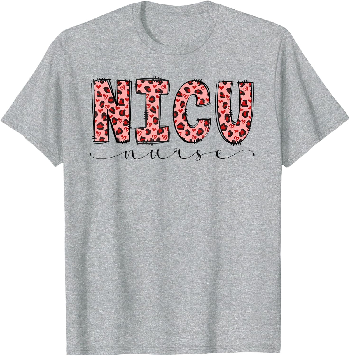 NICU Nurse Leopard Neonatal Intensive Care Unit Nursing T-Shirt - Heather Grey