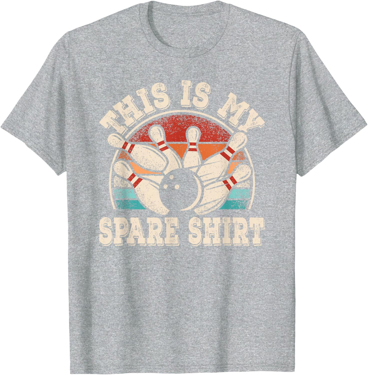 Funny Bowling Lover Bowler Retro Men Women This Is My Spare T-Shirt - Heather Grey