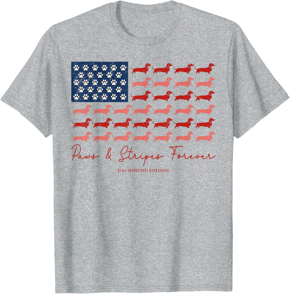 Paws and Stripes Forever Dachshund Edition Happy 4th of July T-Shirt - Heather Grey