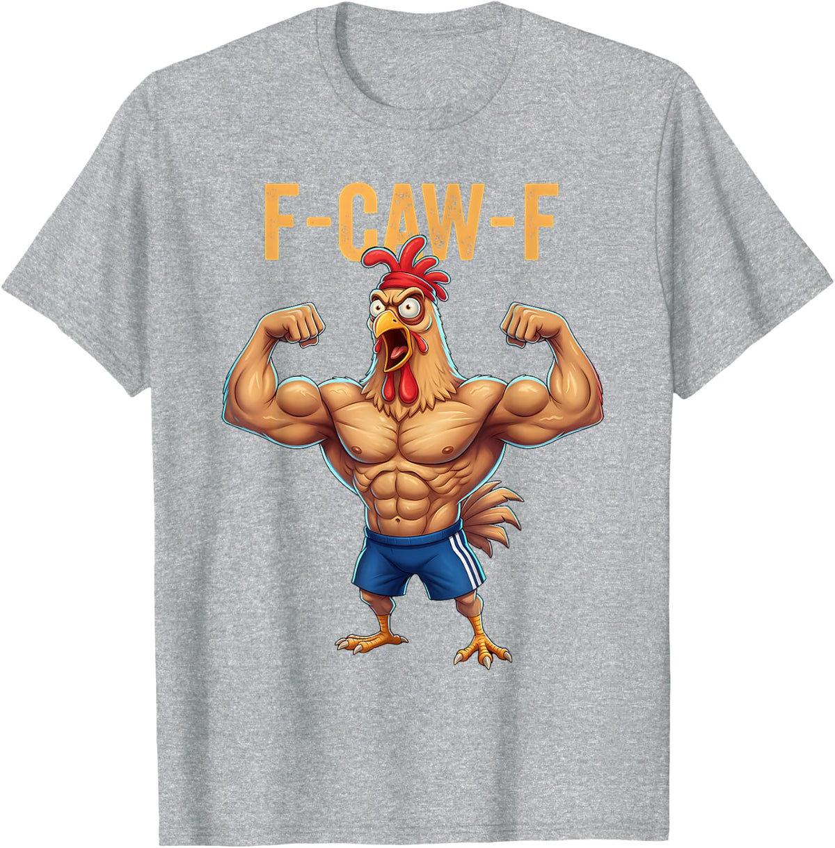 Funny F-CAW-F Chicken Powerlifting Weightlifting Gym Workout T-Shirt - Heather Grey