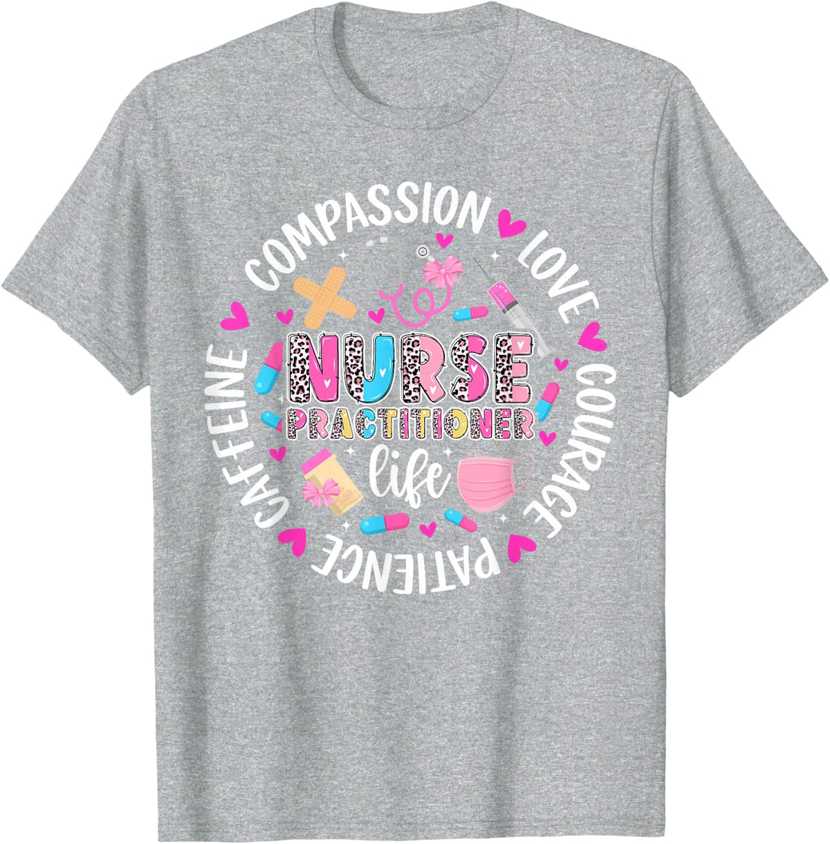 Nurse Practitioner Life NP Nurse Practitioners T-Shirt - Heather Grey
