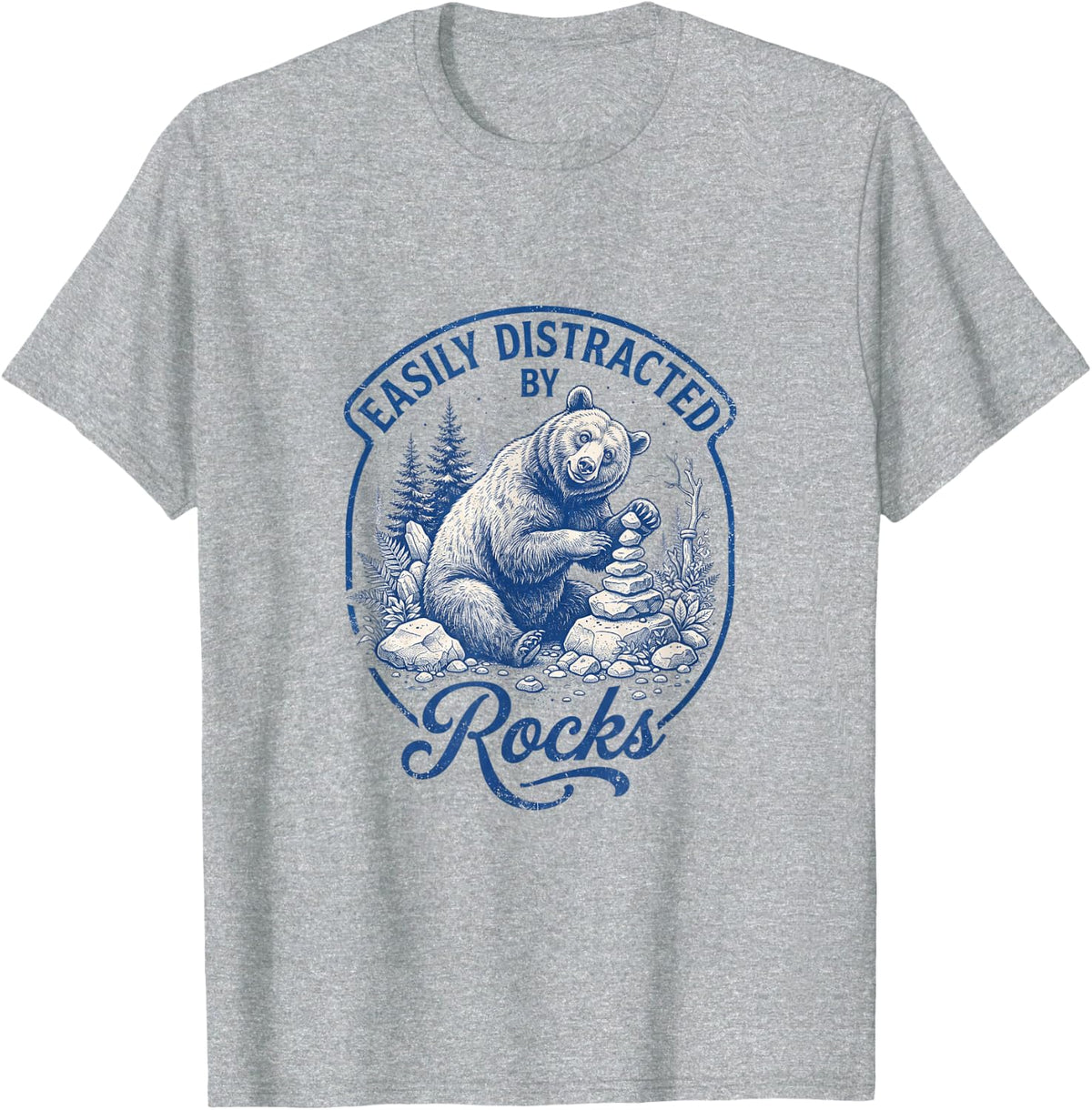 Easily Distracted By Rocks Bear Geology Art T-Shirt - Heather Grey