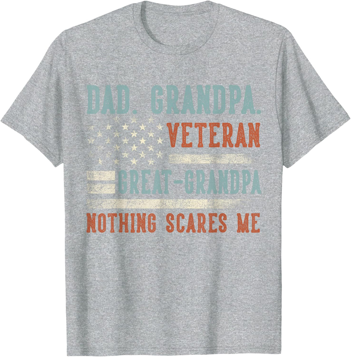 Grandpa Veteran Great Grandpa US Flag Gifts Dad Father's Day T-Shirt - Heather Grey