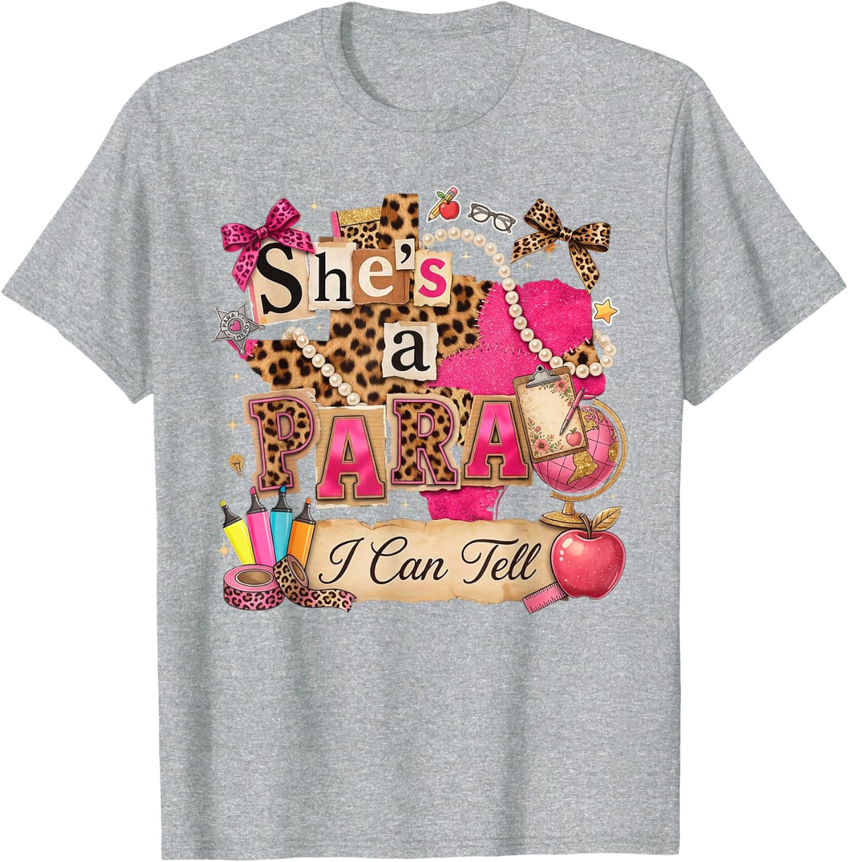 She's A para I Can Tell Funny Paraprofessional T-Shirt - Heather Grey