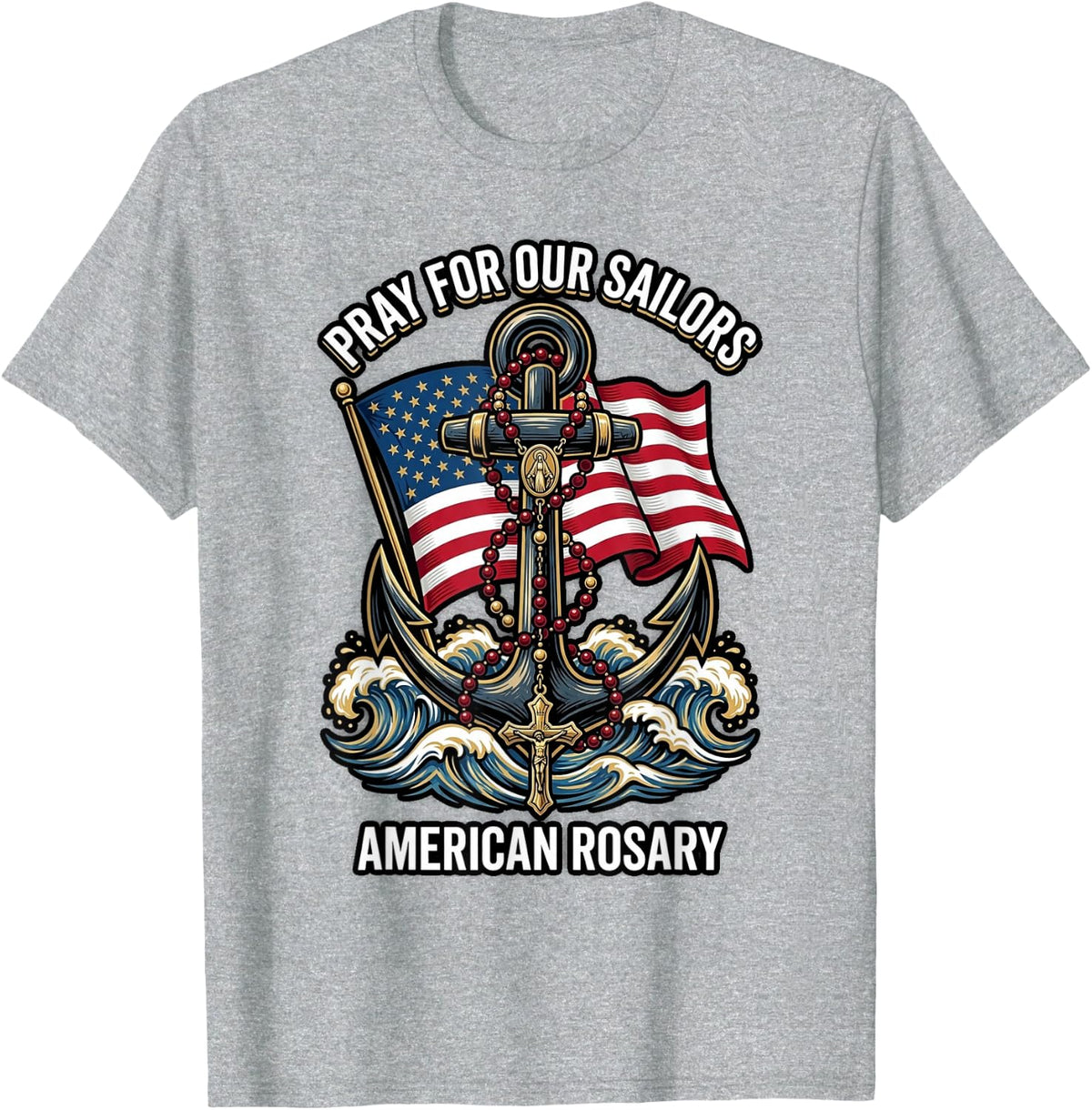 Rosary Around Anchor Flag Waves Catholic T-Shirt - Heather Grey
