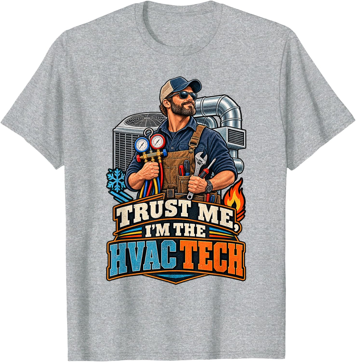 Funny HVAC Technician Heating Cooling Tech T-Shirt - Heather Grey