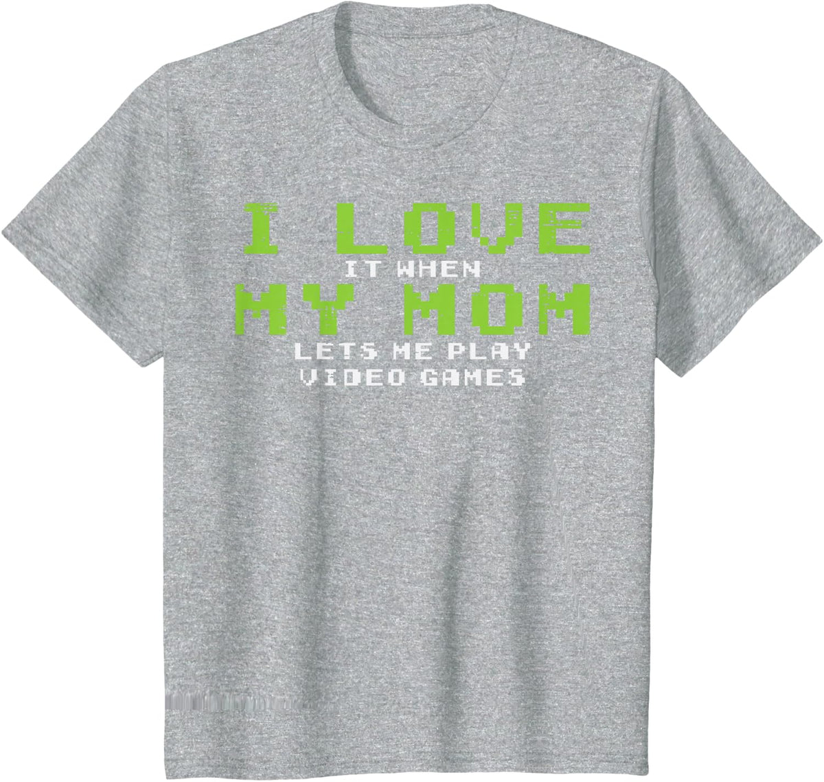 Kids Gamer Love My Mom Lets Me Play Video Games Funny Gaming Boys T-Shirt - Heather Grey